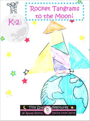cover image of Rocket Tangrams to the Moon! (Common Core)
